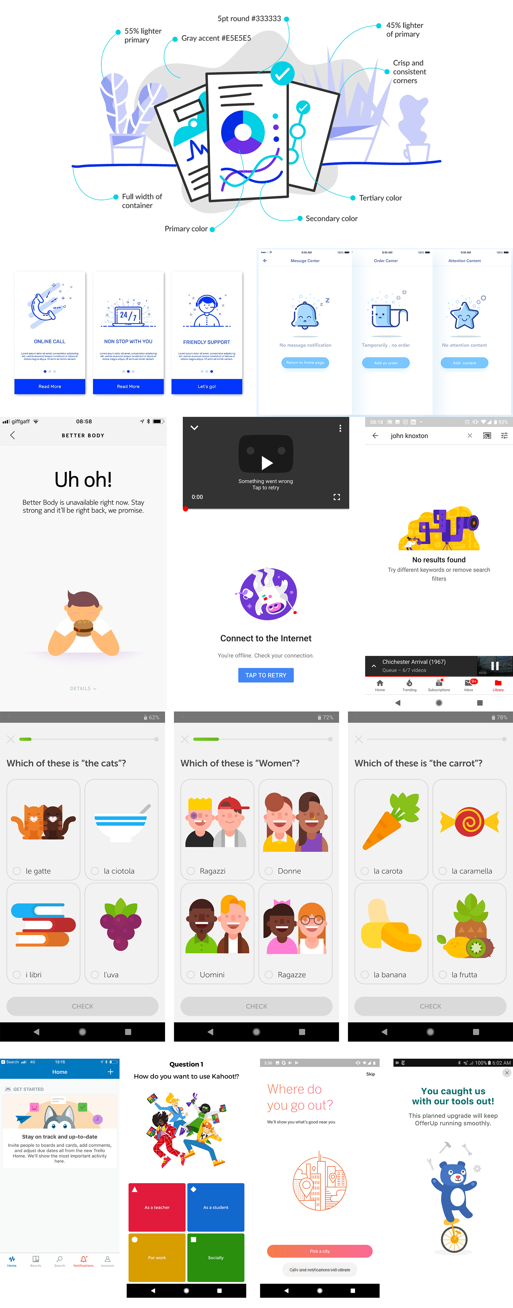 A selection of screenshots from the mobile apps
                and web that have interesting minimalistic illustrations.